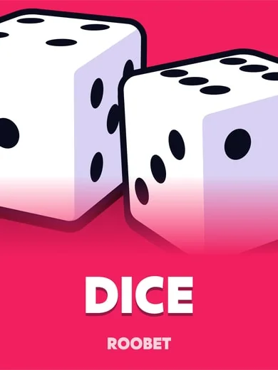 Dice by Roobet on Roobet Dice